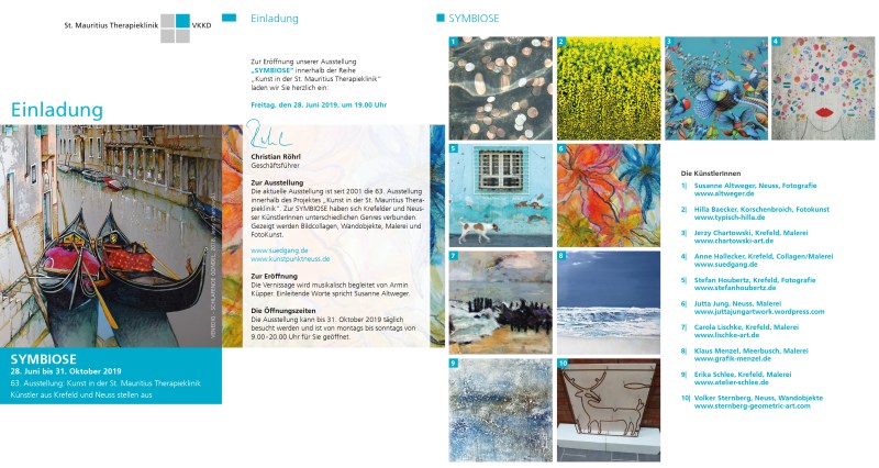 Neues aus der Reihe Kunst in der St.-Mauritius-Therapieklinik „Symbiose – Neusser Künstler treffen Krefelder Künstler“ 28.06. – 31.10.2019 Gemeinschaftsausstellung mit den Künstlergruppen „Südgang Krefeld“ und „Kunst.Neuss e.V.“