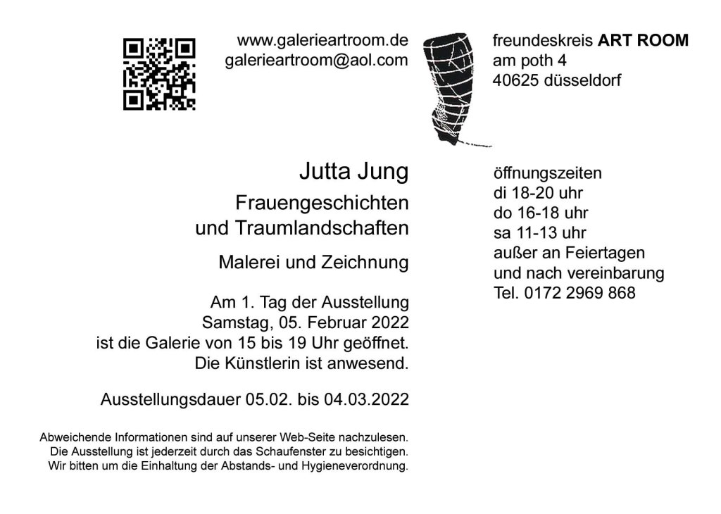 Ab 5. Februar 2022      Kommende Einzelausstellung von Jutta Jung in der Galerie ARTROOM&nbsp;Düsseldorf